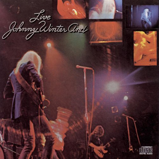 『LIVE』（’71）／Johnny Winter and