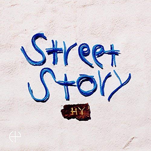 『Street Story』（’03）／HY