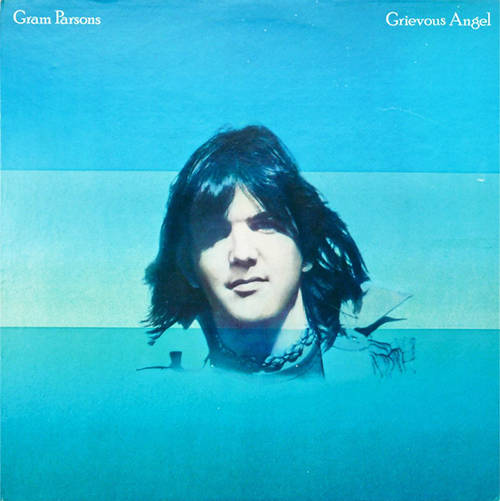 『Grievous Angel』（’74）／Gram Parsons