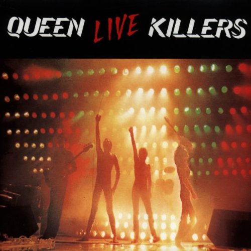 『Live Killers』（’79）／Queen
