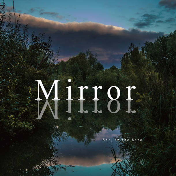 シングル「Mirror」