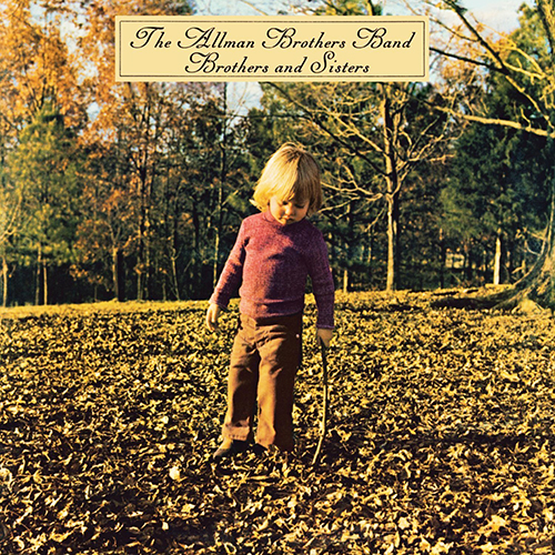 『Brothers And Sisters』（’73）／The Allman Brothers Band