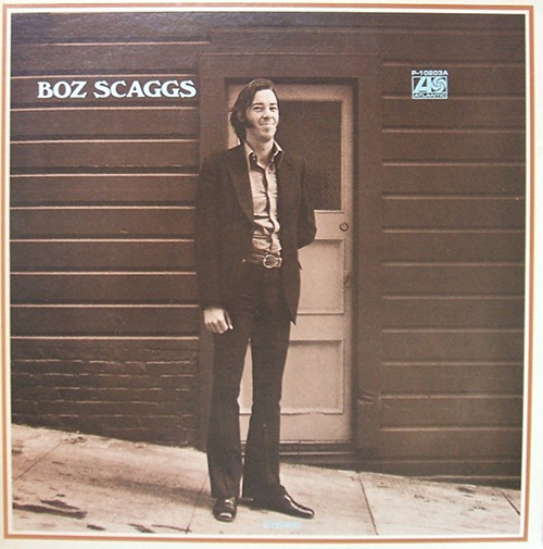 『Boz Scaggs』（’69）／Boz Scaggs