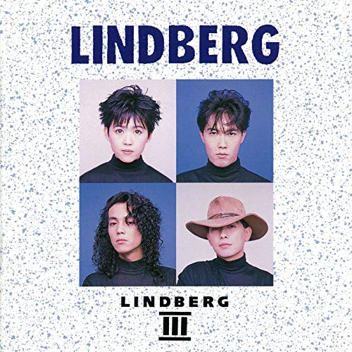 『LINDBERG III』（ ‘90）／LINDBERG