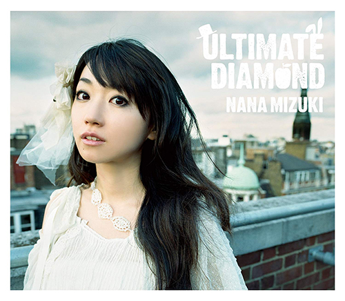 『ULTIMATE DIAMOND』（’09）／水樹奈々