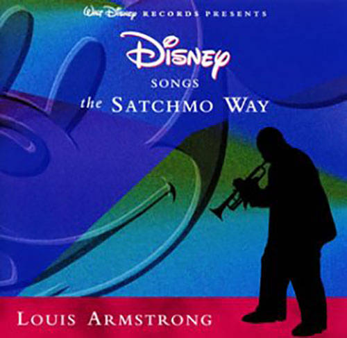 「When You Wish Upon a Star」 収録アルバム『サッチモ・シングス・ディズニー（デジタル・リマスター盤）』／Louis Armstrong