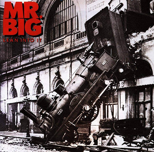 「To Be With You」収録アルバム『LEAN INTO IT』／Mr. BIG