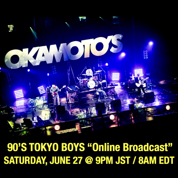 『90'S TOKYO BOYS　‟Online Broadcast”』