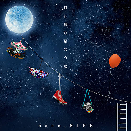 アルバム『月に棲む星のうた ～nano.RIPE 10th Anniversary Best～』