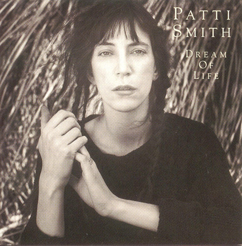「People Have The Power」収録アルバム『Dream of Life』／Patti Smith
