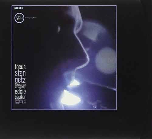 「I Remember When」収録アルバム『Focus』（’62） ／Stan Getz