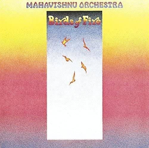 『Birds of Fire』（’73）／Mahavishnu Orchestra