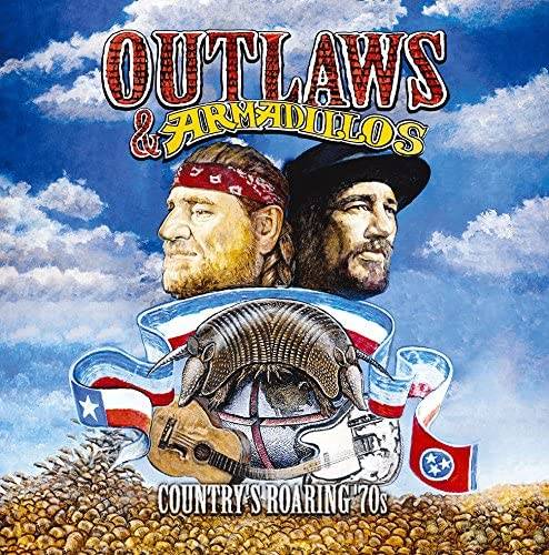 『Outlaws & Armadillos: Country’s Roaring ‘70s』（’18）／V.A.