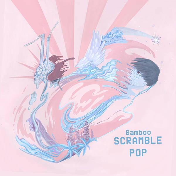 EP『SCRAMBLE POP』