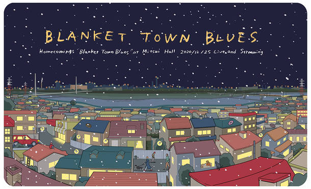 『BLANKET TOWN BLUES』