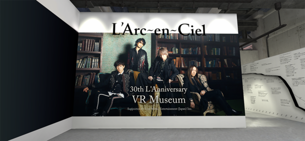 『L'Arc～en～Ciel 30th L’Anniversary VR Museum』