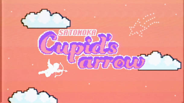 「Cupid’s arrow」 MV