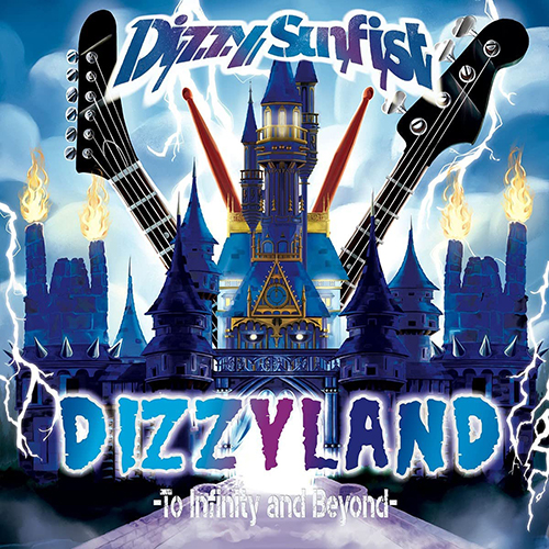 「So Beautiful」収録アルバム『DIZZY LAND-To Infinity&Beyond-』（'21）／Dizzy Sunfist
