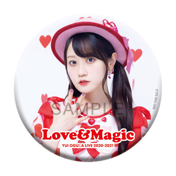 Blu-ray＆DVD『小倉 唯 LIVE 2020-2021「LOVE & Magic」』初回封入特典 ：「LOVE & Magic」特製缶バッジ引換チラシ