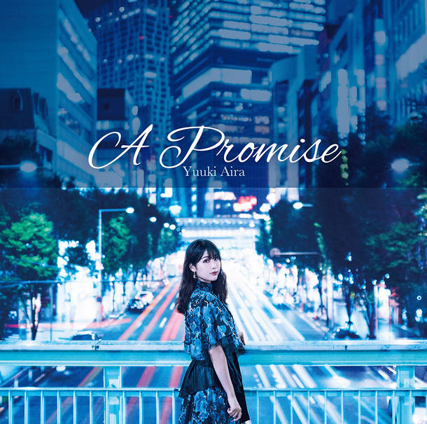シングル「A Promise」