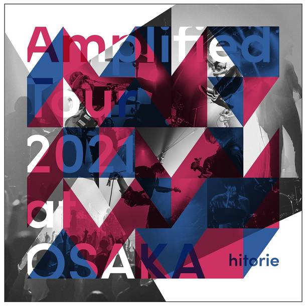 アルバム『Amplified Tour 2021 at OSAKA』