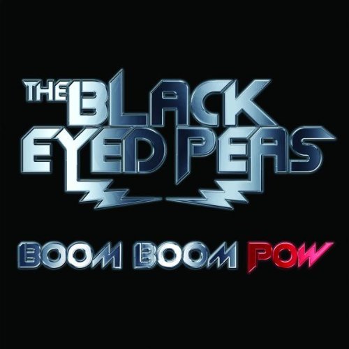 「Boom Boom Pow」／The Black Eyed Peas