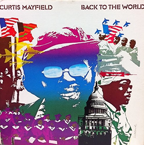 『Back to the World』（’73）／Curtis Mayfield