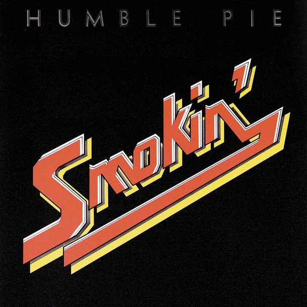 『Smokin'』（’72）／Humble Pie