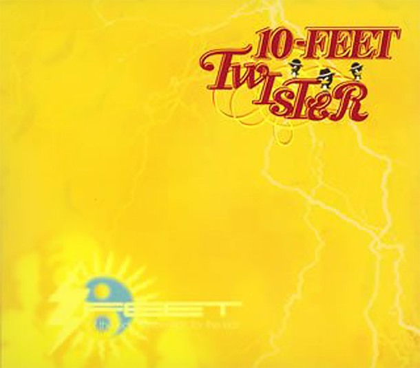 「NO WAY」収録アルバム『TWISTER』／10-FEET
