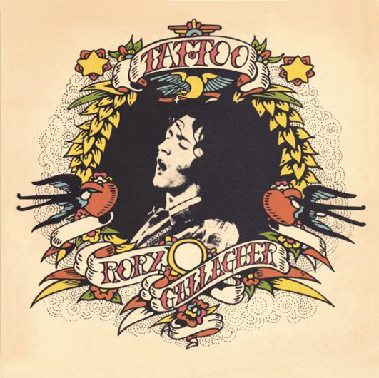 『Tattoo』（’73）／Rory Gallagher