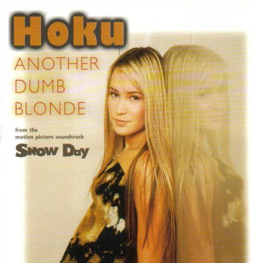 「Another Dumb Blonde」／Hoku