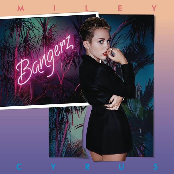 「We Can’t Stop」収録アルバム『Bangerz』／Miley Cyrus