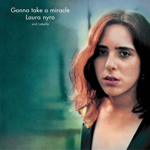 『Gonna Take a Miracle』（’71）／Laura Nyro