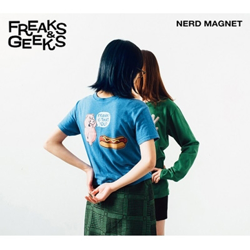 「FREAKS & GEEKS」収録シングル「FREAKS & GEEKS／THE GREAT ESCAPE」／ナードマグネット