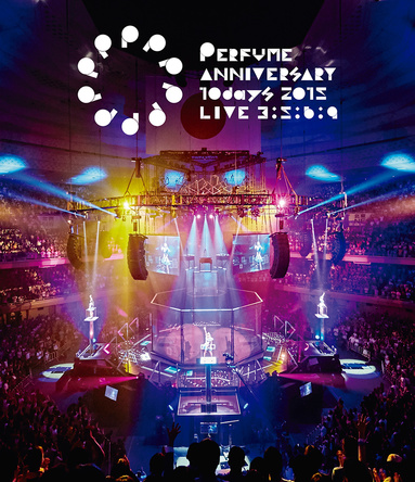 Blu-ray『Perfume Anniversary 10days 2015 PPPPPPPPPP「LIVE ３：５：６：９」』【通常盤】 (okmusic UP's)
