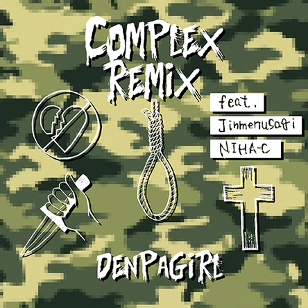 iTunes Store限定シングル「COMPLEX REMIX feat. Jinmenusagi, NIHA-C」 (okmusic UP's)