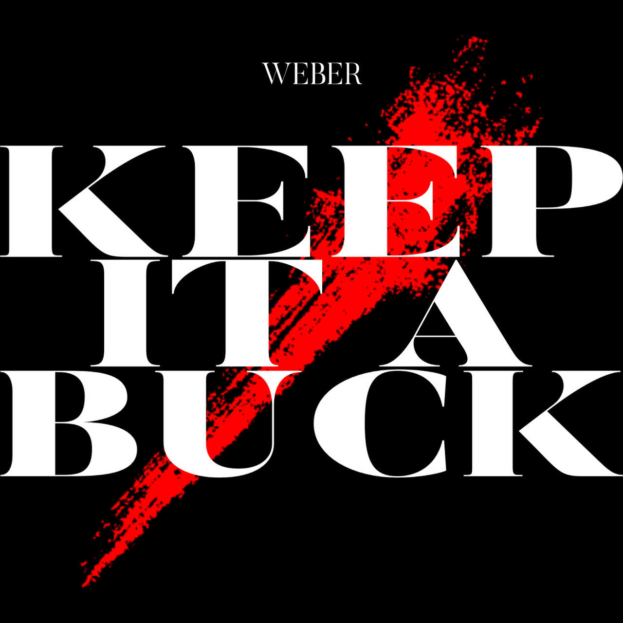 配信楽曲「Keep It a Buck」