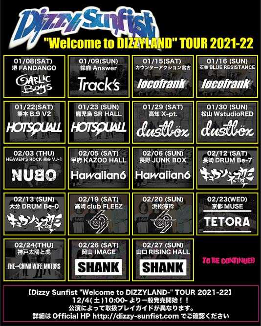 『Dizzy Sunfist “Welcome to DIZZYLAND” TOUR 2021-22』