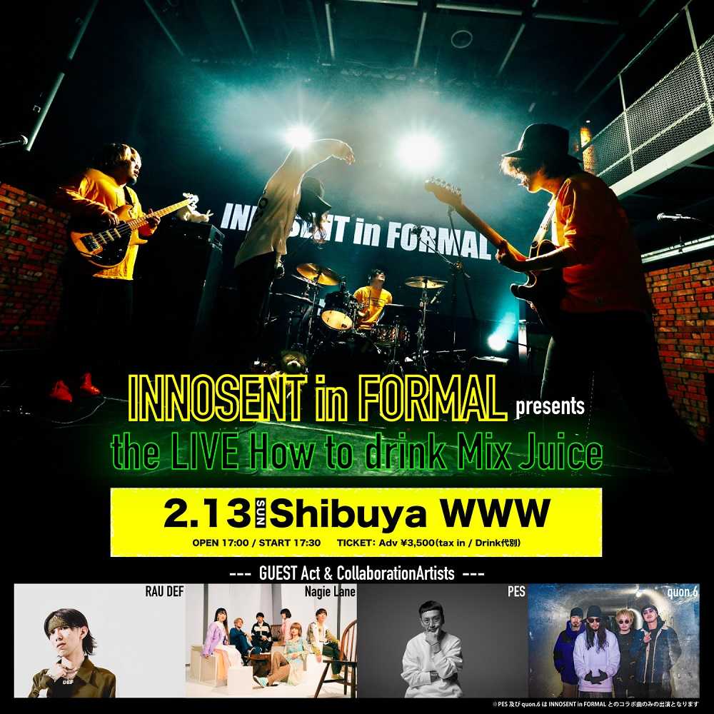 『INNOSENT in FORMAL presents the LIVE How to drink Mix』